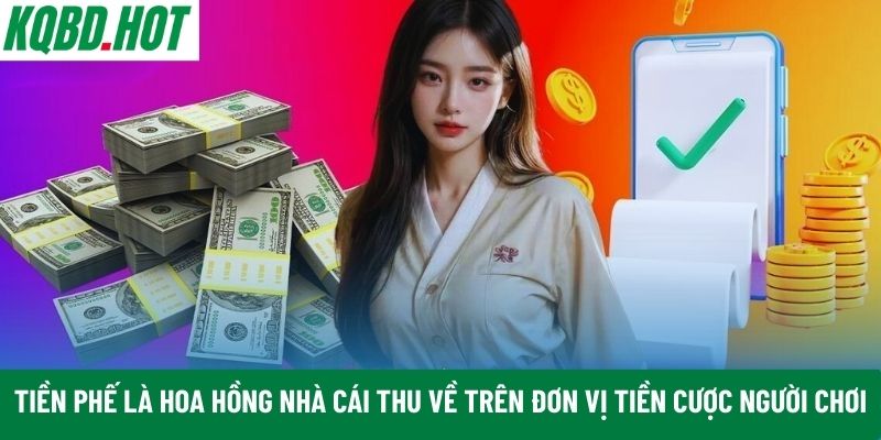 Tiền phế là hoa hồng nhà cái